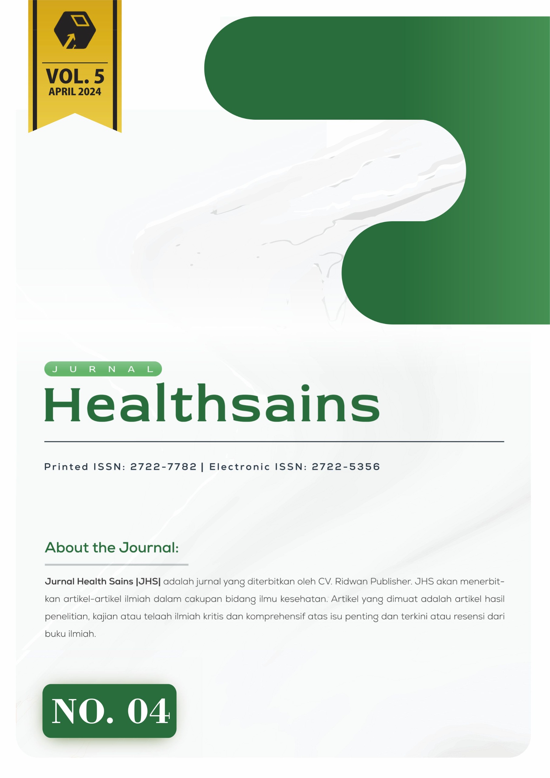 					View Vol. 5 No. 4 (2024): Journal Health Sains
				